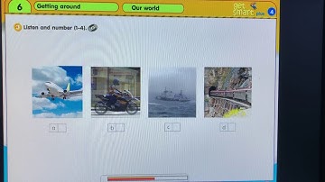 GET SMART Plus 4 / MODULE 6 GETTING AROUND / Our World / Listen and Number