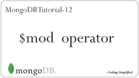 MongoDB Tutorial - 12: $mod query operator