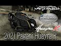 NFS Most Wanted 2021 Pagani Huayra R Mod 