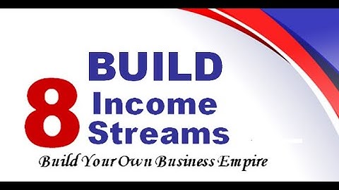 Build 8 Income Streams for financial independence - Retire Rich - Simple Steps to Financial Freedom