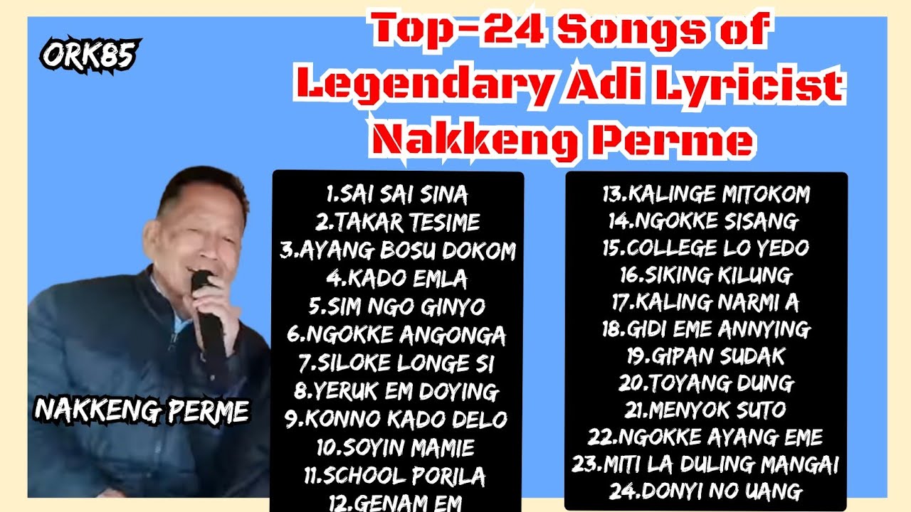 TOP 25 EVERGREEN HIT SONGS COLLECTION OF LEGENDARY ADI LYRICIST NAKKENG PERME  NEW  OLD ADI SONGS