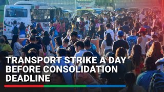 Transport strike a day before consolidation deadline | ABS CBN News