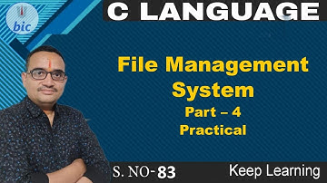 C Language - 83 File Management System Part-4 Practical