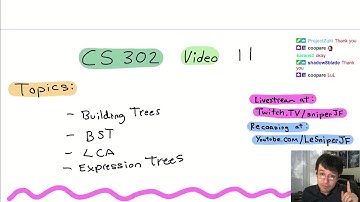 CS 302 Data Structures: Fall 2021 Video 11 Livestream