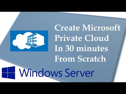 Microsoft Private Cloud Step by Step in 30 minutes