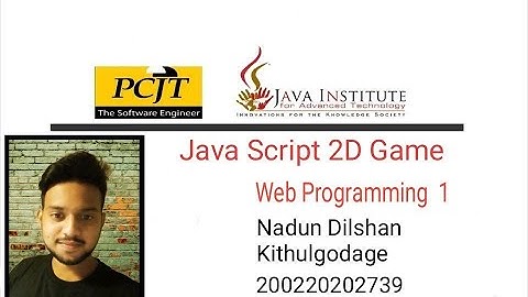 2D GAME DEVELOPMENT | JAVA INSTITUTE FOR ADVANCE TECNOLOGY | SELECTION PROGRAMME