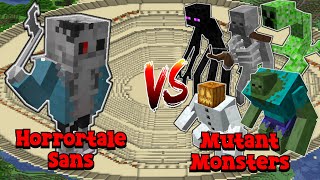 Minecraft |Mobs Battle | Horrortale Sans VS Mutant Monsters