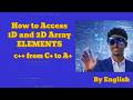 C++ Barnoota Afaan Oromoo | Lecture 3 Part 2:what is String and Accessing array 1 D and 2D?