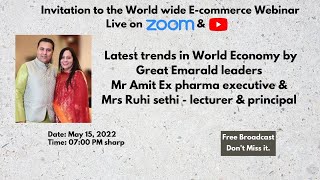Details Latest trends in world economy talk by Brand New Emaralds Amit Sethi & Ruhi Sethi News