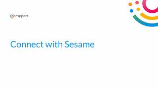 Effortlessly Integrate Sesame With Compport Step-By-Step Guide