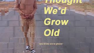 Maskhenzo - Thought we'd grow old Prod. Ayo Hypno