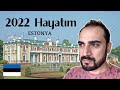 My Life in Estonia at the beginning of 2022