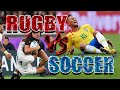 RUGBY  vs  SOCCER