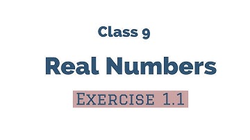Real Numbers - Exercise 1.1 - Part 1 - Class 9 || A.P & T.S State Syllabus