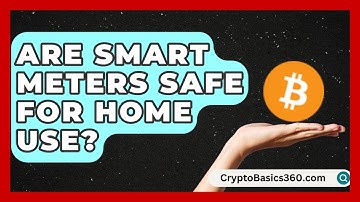 Are Smart Meters Safe for Home Use? | Your Utilities Hub