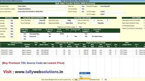 (Buy TDL Source Code Rs 3000) Advanced Auto Random Bulk Voucher Entries Module in Tally Prime 6.2
