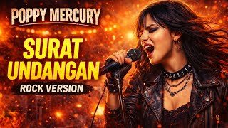Poppy Mercury surat Undangan Cover Rock Version