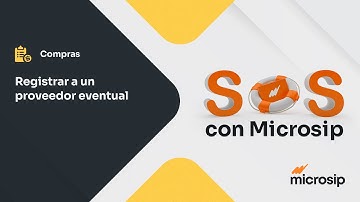 Microsip Compras: Registrar proveedor eventual