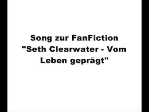 Seth Clearwater - Lovesong (with Lyrics!)