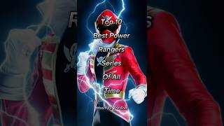 Top 10 Best Power Rangers Series Of All Time