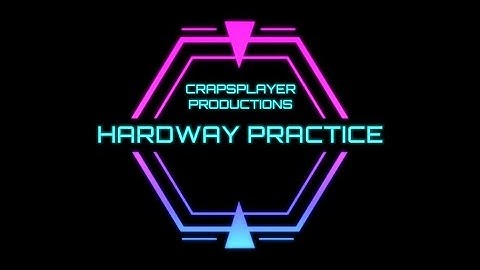CrapsPlayer Hardway Practice