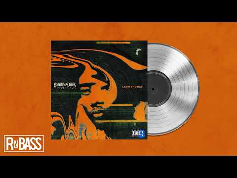 Leon Thomas - Sneak