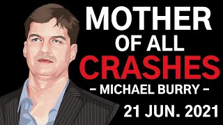 Michael Burry Warns ‘Mother Of All Crashes’ Is Coming (Newest Deleted Tweets)