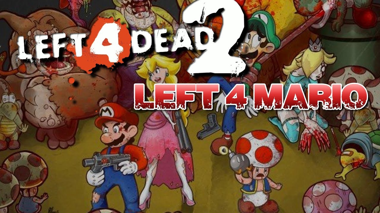 Neo Plays Left 4 Mario Left 4 Dead 2 Youtube