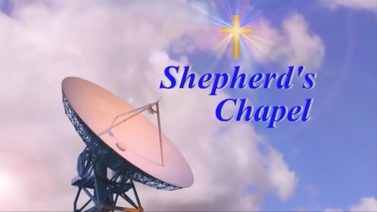 Signs of Christ Coming - Shepherd’s Chapel - Pastor Arnold Murray