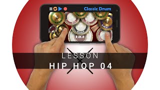 Classic Drum : Lesson - Hip Hop 04