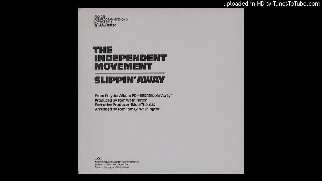 The Independent Movement - Slippin' Away (US, 1978) - YouTube