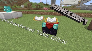 Enchantment Table Glitch! - Minecraft: PS3/PS4 & Xbox 360/Xbox One & Wii U
