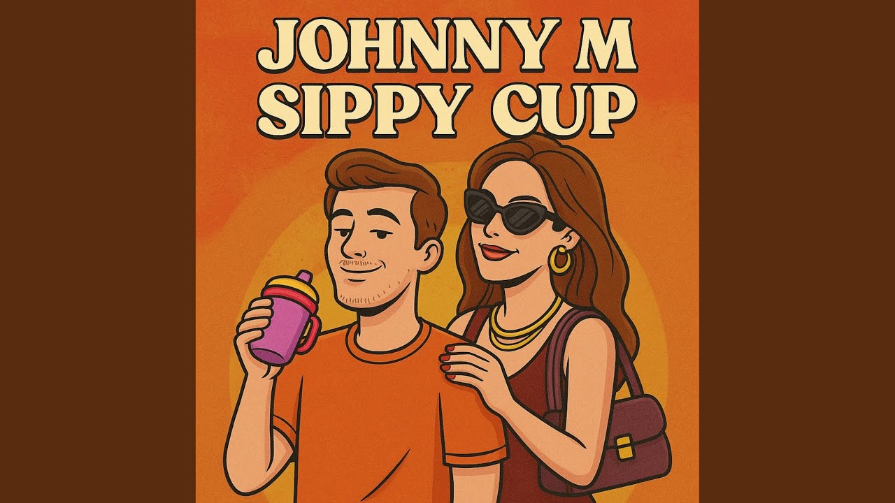 Watch Sippy Cup on YouTube Watch Sippy Cup on YouTube