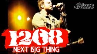 1208 - NEXT BIG THING Deconstruction Tour (2004)