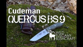 Cudeman Quercus Bs9 Review