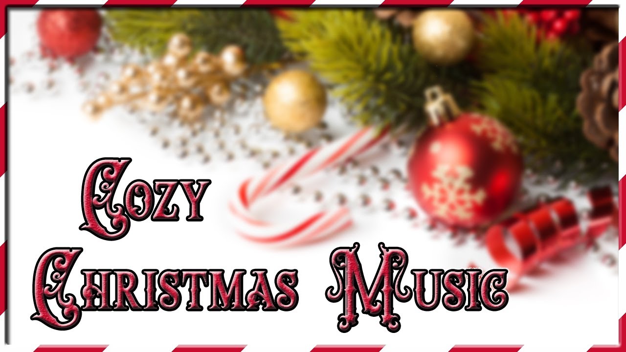 Cozy Instrumental Christmas Music Easy Listening Holiday Cheer On A Cozy Instrumental Christmas Music Easy Listening Holiday Cheer On A