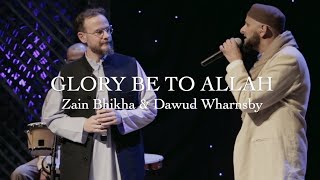 Glory Be To Allah  | Drum Version | Zain Bhikha | 20Th Anniversary Concert