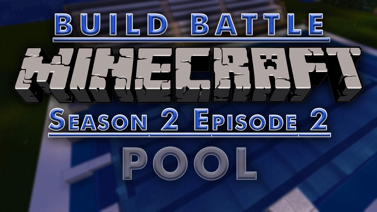 Minecraft : BUILD BATTLE Season 2 EP2 | Pool [Bahasa Indonesia] - YouTube