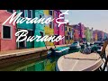 MURANO e BURANO 🇮🇹 , le Isole di Venezia