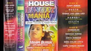 House Dangdut Mania Remix Vol. 7 - Side A