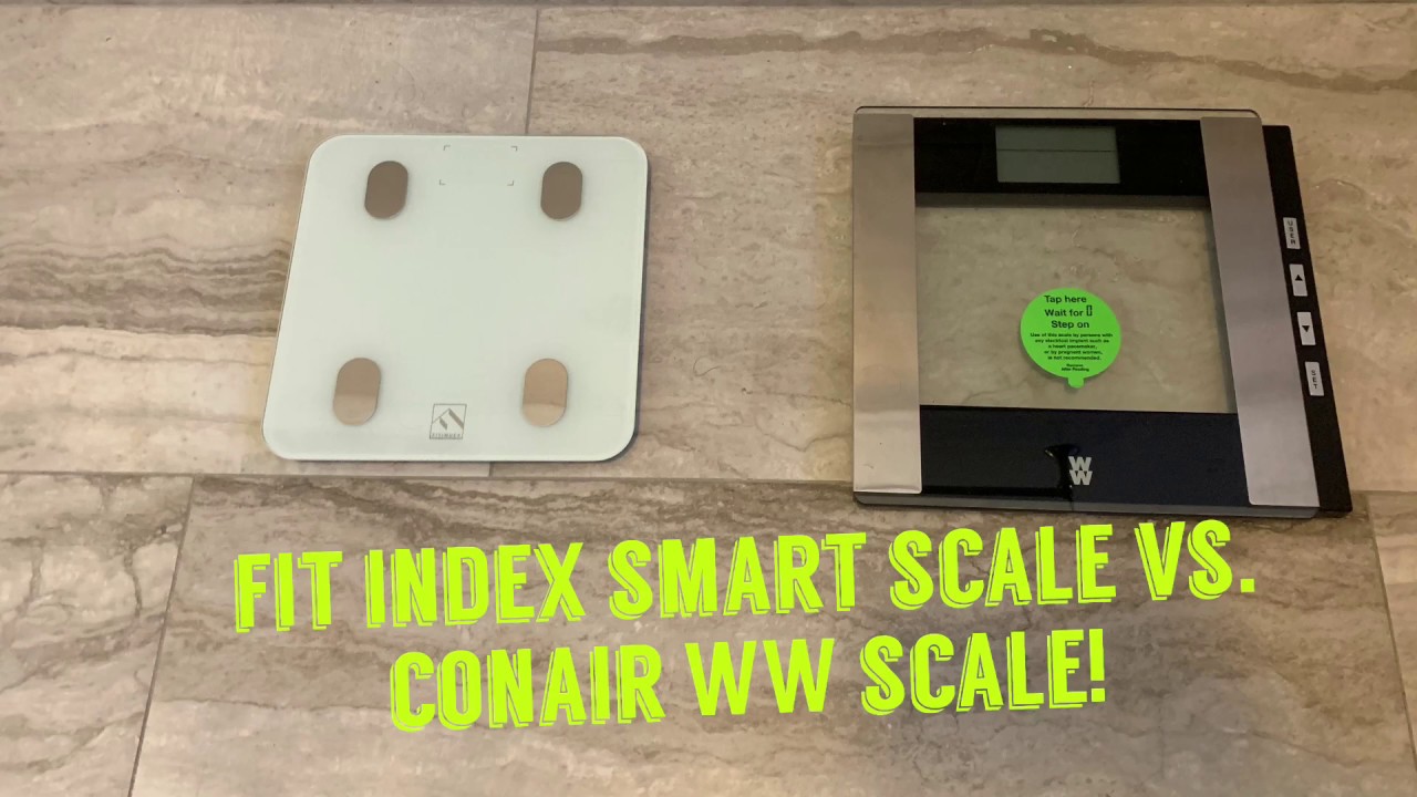 Fit Index Body Fat Smart Scale vs. WW Conair Body Analysis Scale