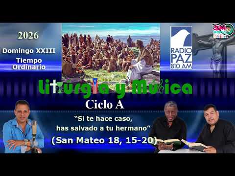 XXIII Domingo Tiempo Ordinario. Ciclo A. 2026