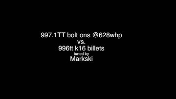 Markski tuned 996TT with k16 billets vs a 628whp 997TT
