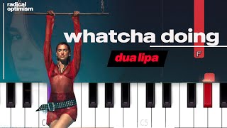 Dua Lipa - Whatcha Doing (Piano Tutorial)