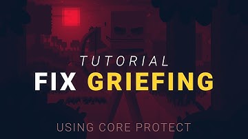 How to Rollback Griefing with CoreProtect