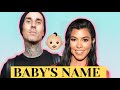 Kourtney Kardashian Reveals The NAME OF HER 4TH BABY