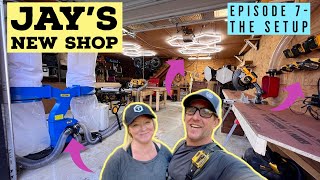 Jay's New Shop--Episode 7--THE SETUP!!