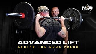 The Advanced Shoulder Press (Experienced Lifters ONLY)