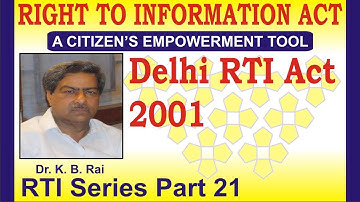 Right to Information Act, 2005#RTI Act, 2005#RTI#govtofindia#delhigovernment#delhirtiact#Dr KBRai