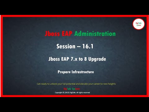 Upgrading Jboss EAP 7.x to 8: Session 16.1 of Jboss EAP Administration Udemy Course